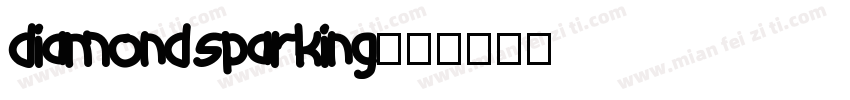 diamond sparking字体转换